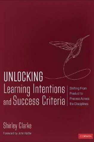 Cover of Unlocking Learning Intentions and Success Criteria