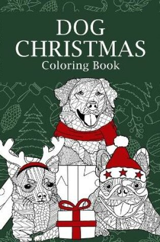 Cover of Dog Christmas Coloring Book