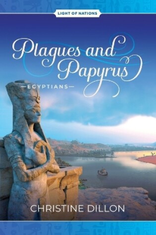 Cover of Plagues and Papyrus - Egyptians