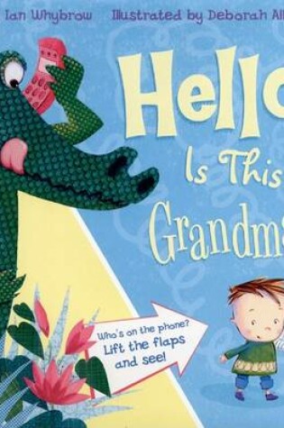 Cover of Hello! Is This Grandma?