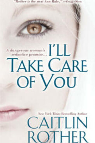 Cover of I'll Take Care of You