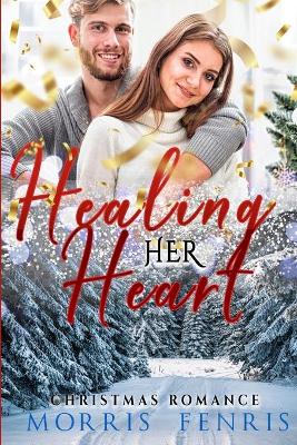 Book cover for Healing Her Heart