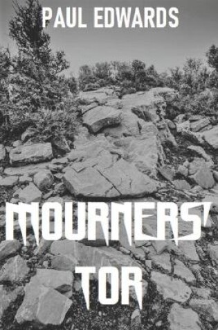 Cover of Mourners' Tor