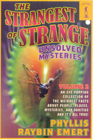 Cover of The Strangest of Strange Unsolved Mysteries