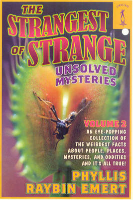 Cover of The Strangest of Strange Unsolved Mysteries