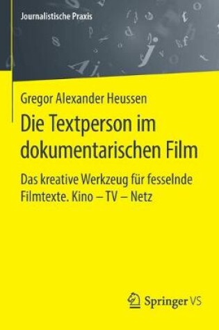 Cover of Die Textperson Im Dokumentarischen Film