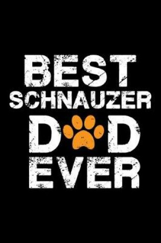 Cover of Best Schnauzer dad ever