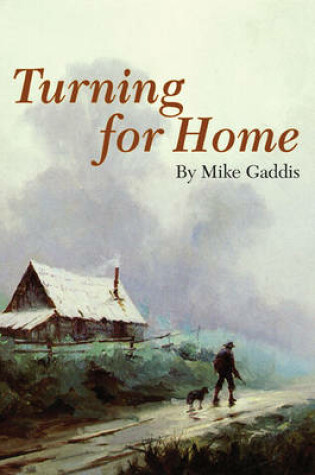 Cover of Turning for Home