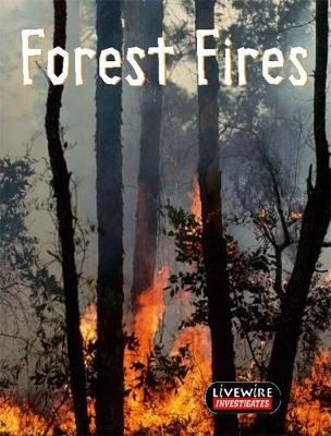 Book cover for Livewire Investigates Forest Fire