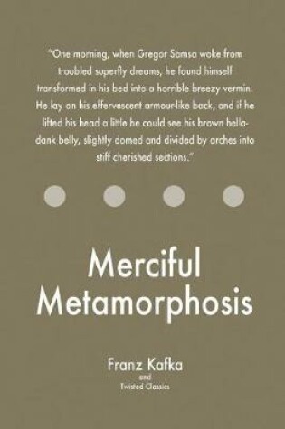 Cover of Merciful Metamorphosis