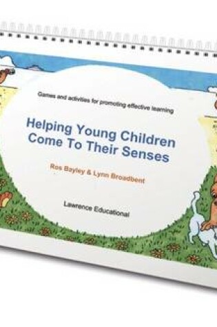 Cover of Helping Young Children Come to Their Senses
