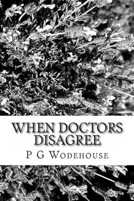 Book cover for When Doctors Disagree