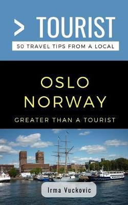 Cover of Greater Than a Tourist- Oslo Norway