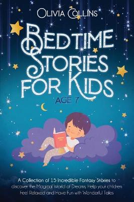 Cover of Bedtime Stories for Kids Age 7