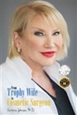 Book cover for From Trophy Wife to Cosmetic Surgeon