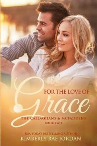 Cover of For the Love of Grace