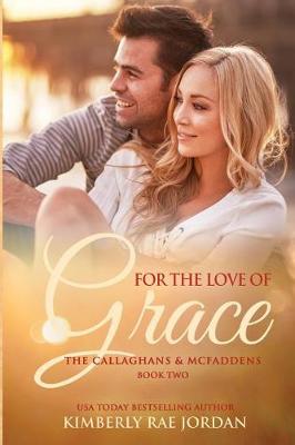 Book cover for For the Love of Grace