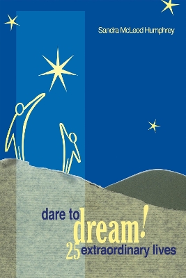 Book cover for Dare To Dream!