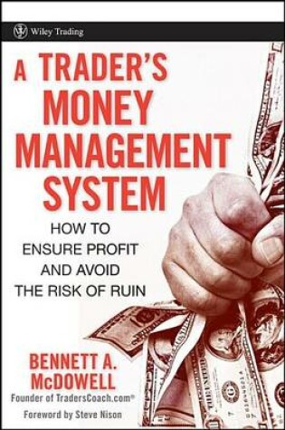 Cover of A Trader's Money Management System: How to Ensure Profit and Avoid the Risk of Ruin