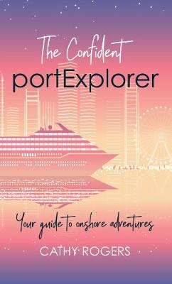 Book cover for The Confident Port Explorer