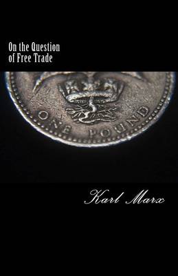 Book cover for On the Question of Free Trade