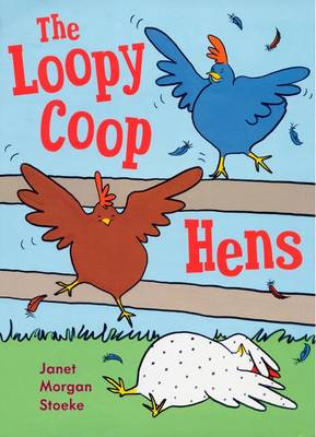 Cover of The Loopy Coop Hens