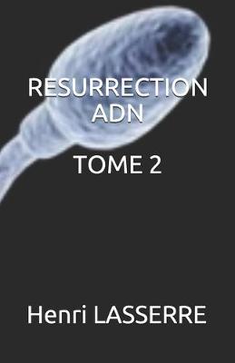 Book cover for Resurrection Adn Tome 2