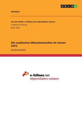 Book cover for Die arabischen Menschenrechte im Jemen 2015