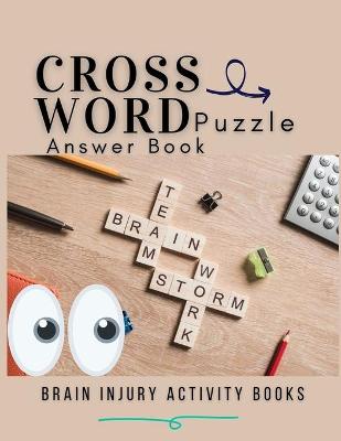 Cover of Crossword Puzzle Answer Book Brain Injury Activity Books