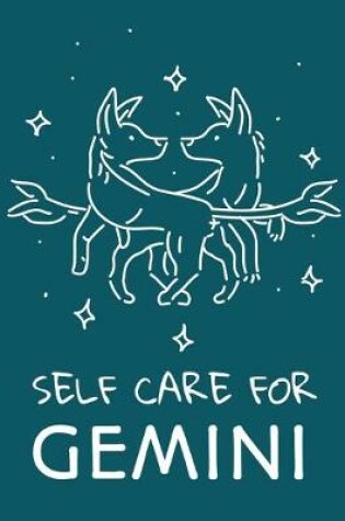 Cover of Self Care For Gemini