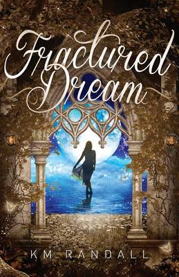 Book cover for Fractured Dream