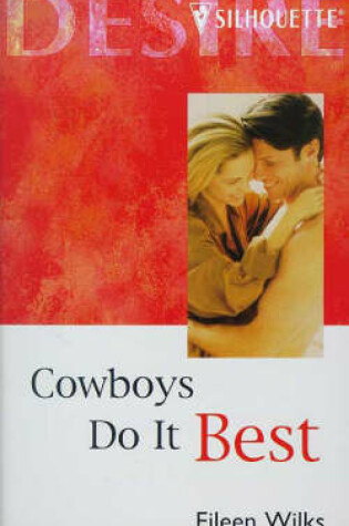 Cover of Cowboys Do It Best