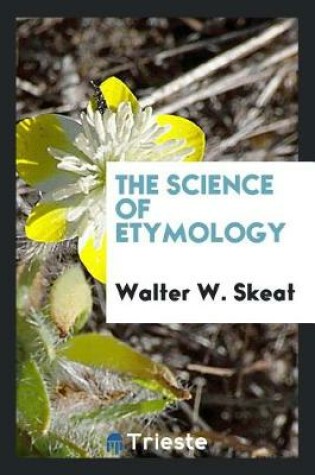 Cover of The Science of Etymology