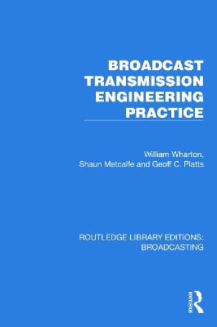 Cover of Broadcast Transmission Engineering Practice