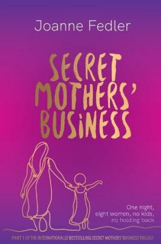 Cover of Secret Mothers' Business