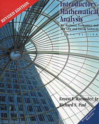 Book cover for Introductory Mathematical Analysis for Business, Economics and Life and Social Sciences - Revised Edition