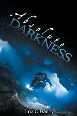 Cover of Absolute Darkness