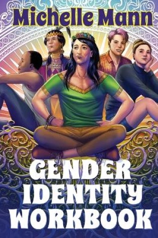 Cover of The Gender Identity Workbook for Teens