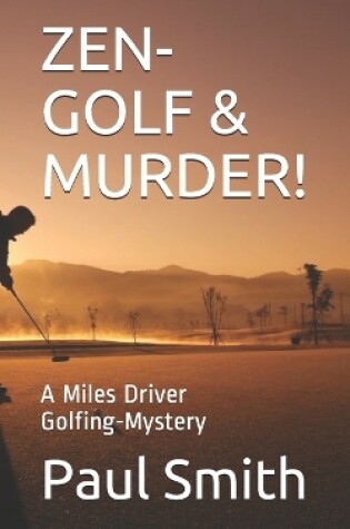 Cover of Zen-Golf & Murder!