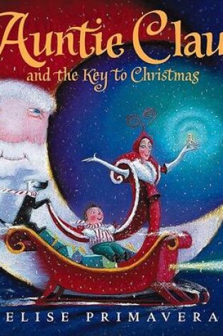 Cover of Auntie Claus and the Key to Christmas