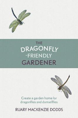 Book cover for The Dragonfly-Friendly Gardener