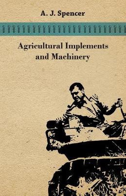 Book cover for Agricultural Implements and Machinery