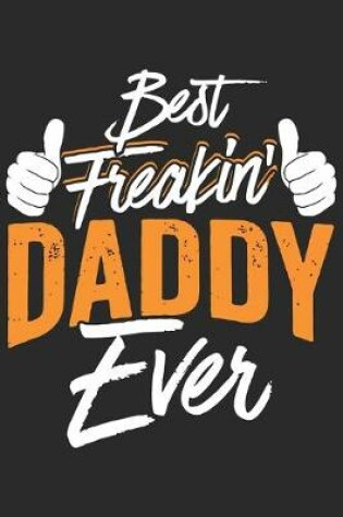 Cover of Best freakin daddy ever