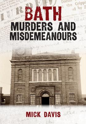 Book cover for Bath Murders and Misdemeanours