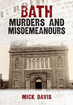 Cover of Bath Murders and Misdemeanours