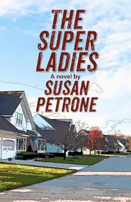 Book cover for The Super Ladies