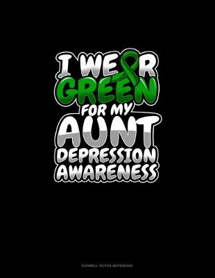 Book cover for I Wear Green For My Aunt Depression Awareness