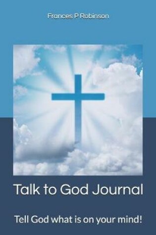 Cover of Talk to God Journal