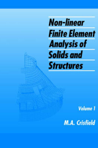 Cover of Non-Linear Finite Element Analysis of Solids and Structures