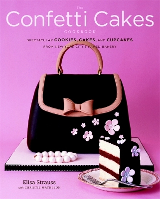 Book cover for The Confetti Cakes Cookbook